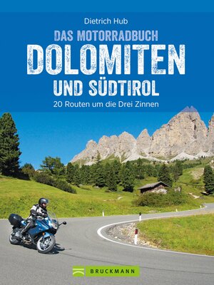cover image of Das Motorradbuch Dolomiten und Südtirol